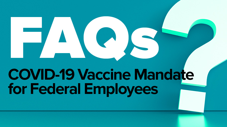 EO Vaccine Mandate FAQs